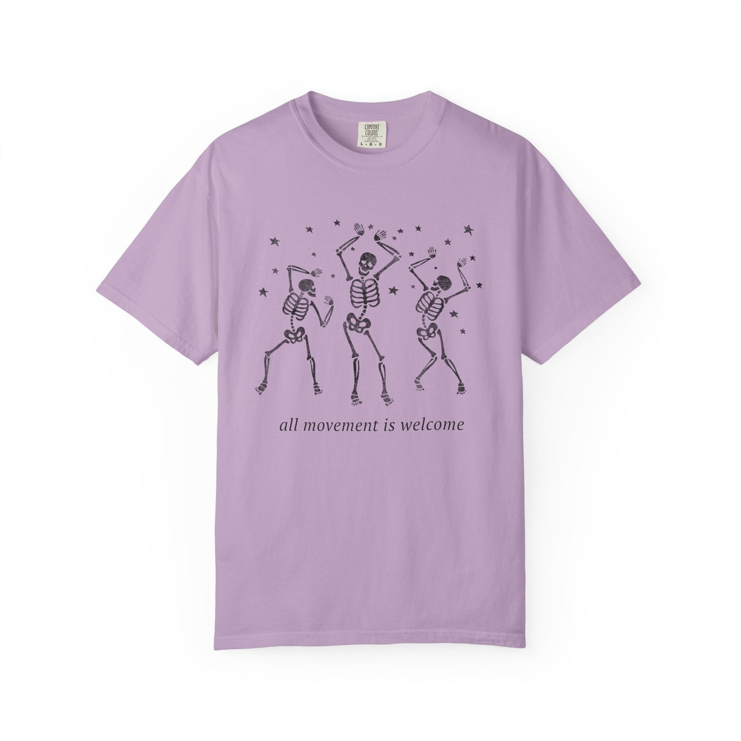 All Movement Is Welcome Comfort Colors T-Shirt