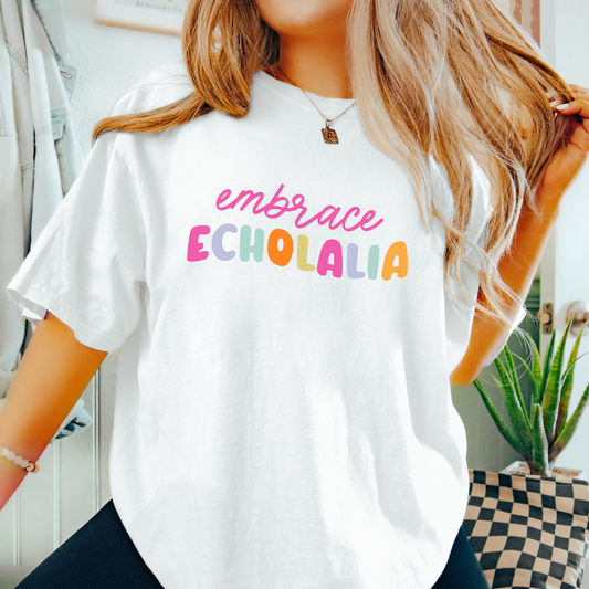 Embrace Echolalia Rainbow Comfort Colors T-Shirt