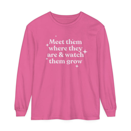Meet Them Where They Are Long Sleeve Comfort Colors T-Shirt