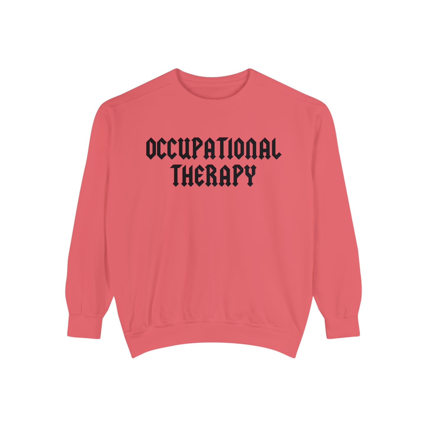 Occupational Therapy Band Inspired Comfort Colors Sweatshirt