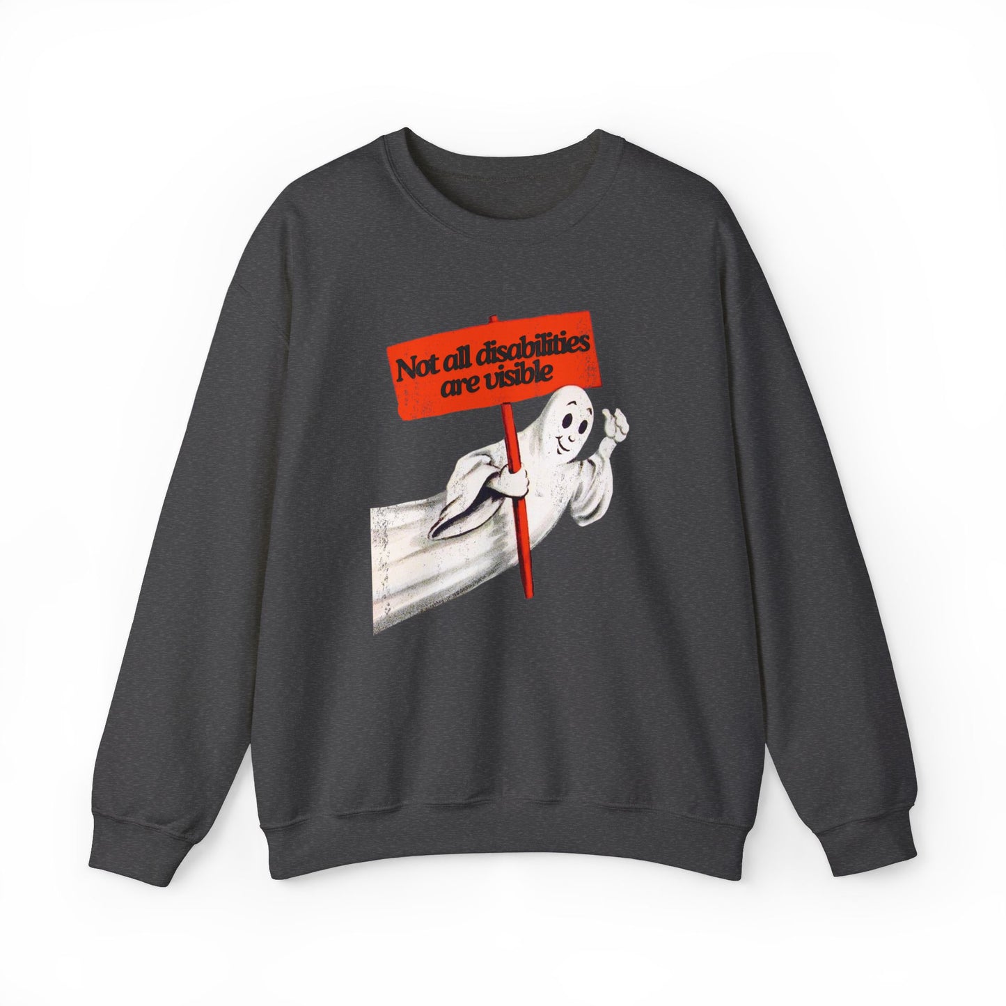 Not All Disabilities Are Visible Crewneck Sweatshirt
