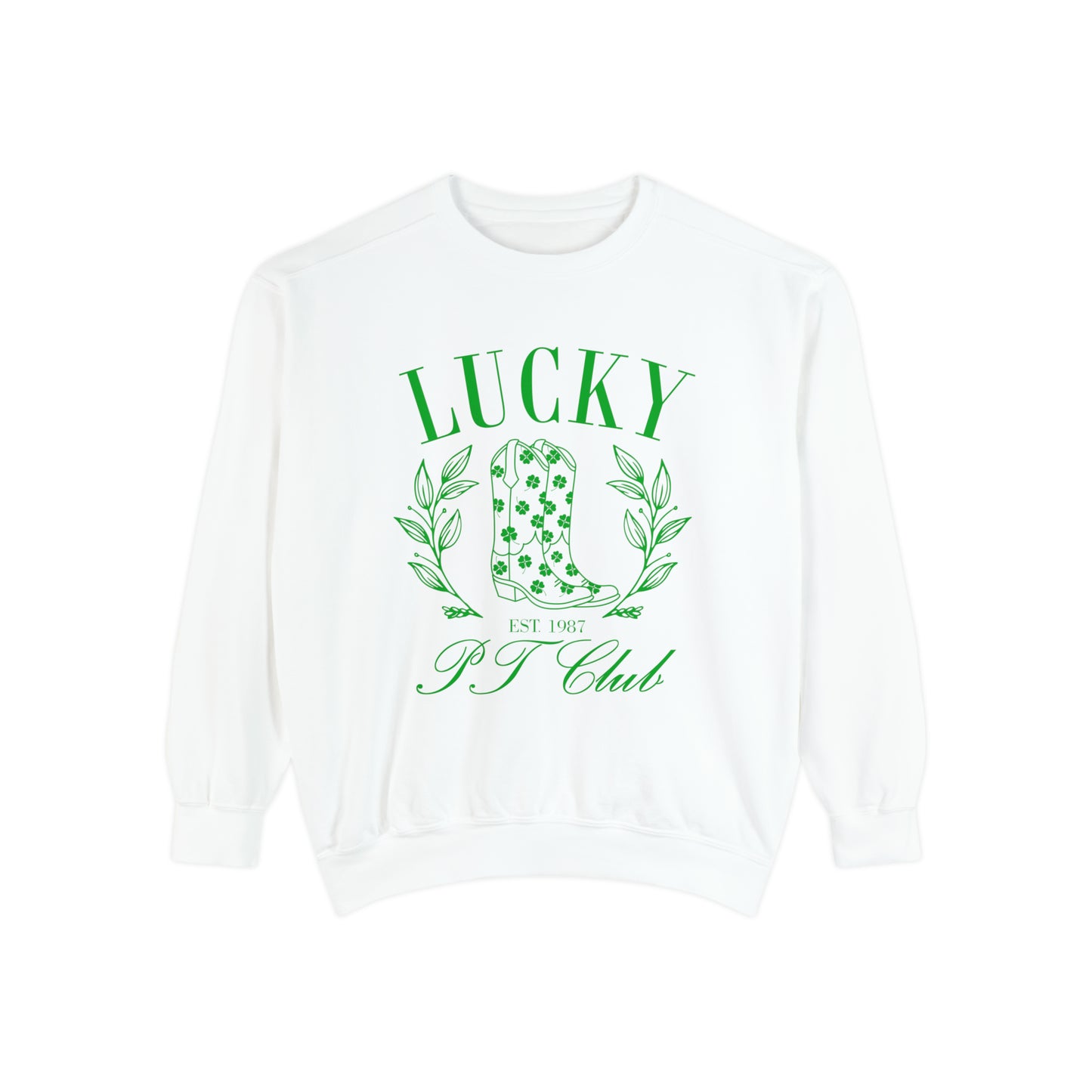 Lucky PT Club Comfort Colors Sweatshirt
