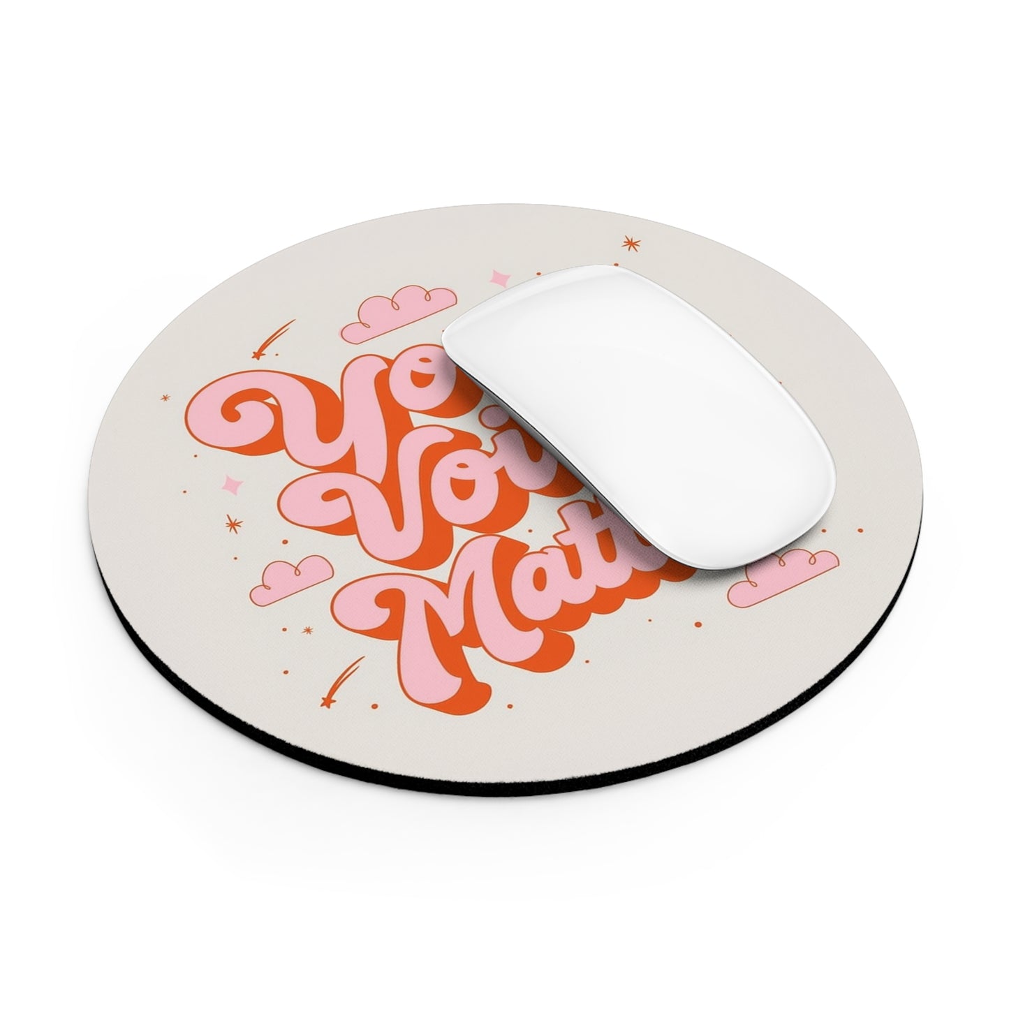 Your Voice Matters Mouse Pad