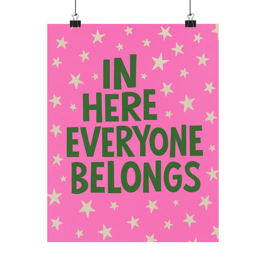 In Here Everyone Belongs Poster