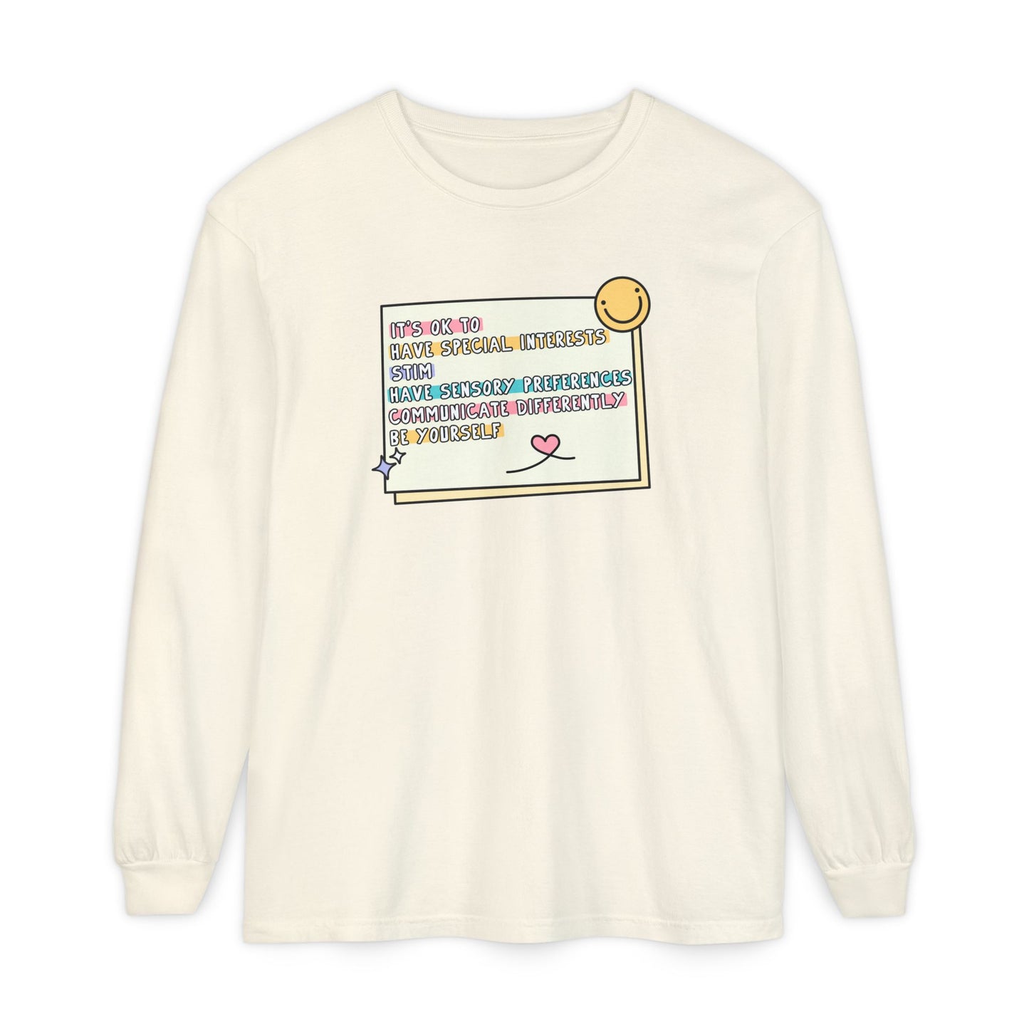 It's Ok To... Long Sleeve Comfort Colors T-Shirt