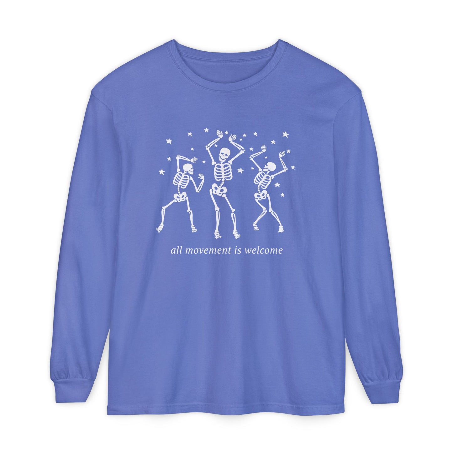 All Movement Is Welcome Long Sleeve Comfort Colors T-Shirt