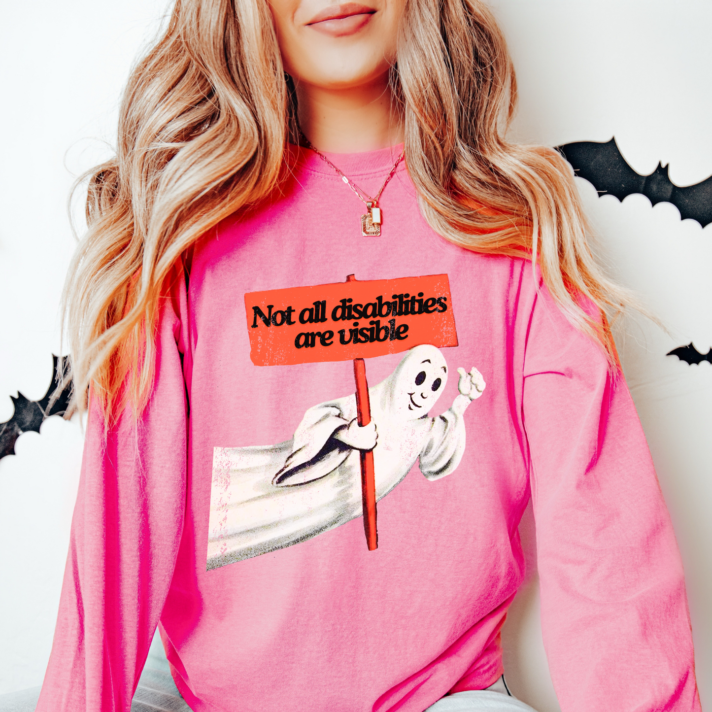 Not All Disabilities Are Visible Long Sleeve Comfort Colors T-Shirt