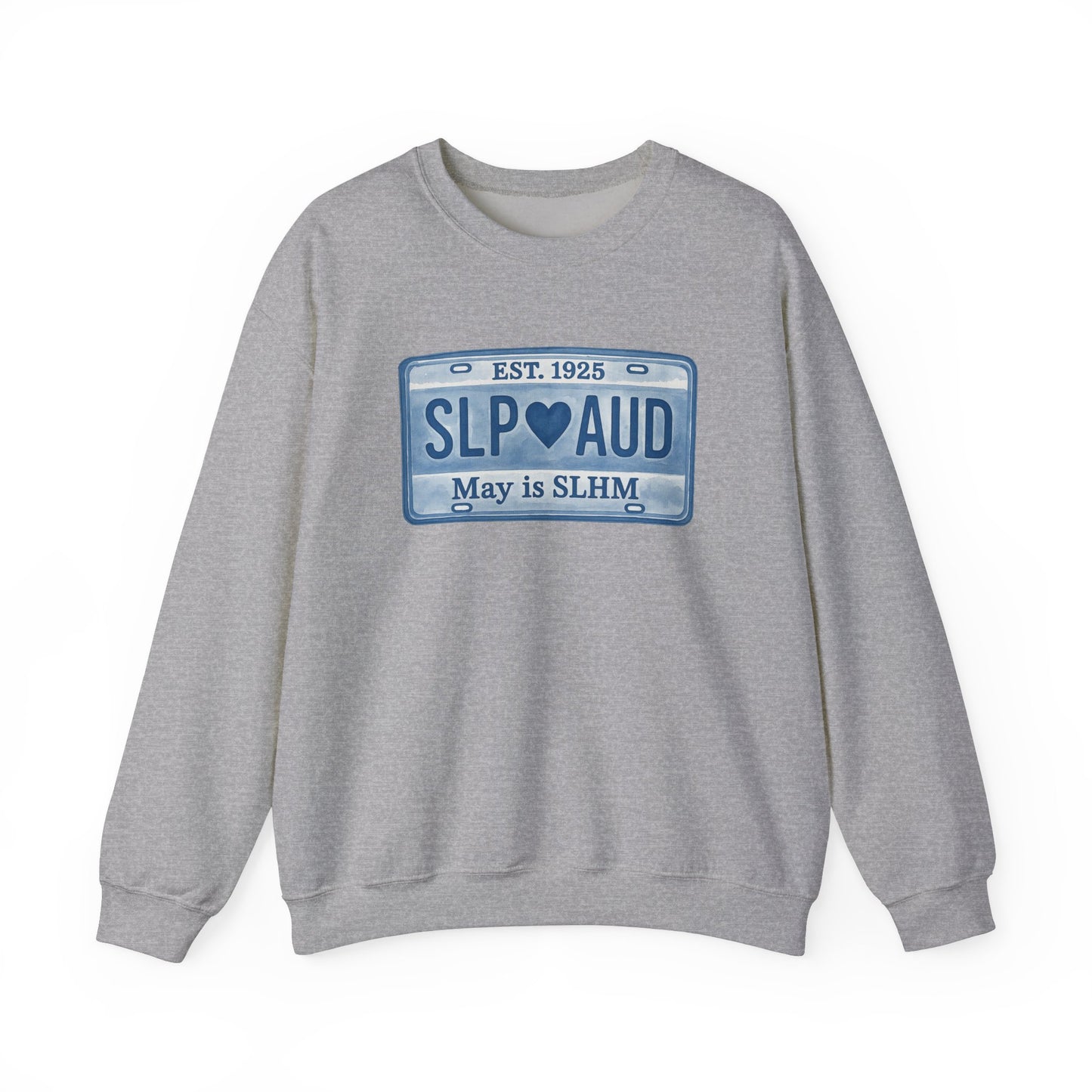 SLP AUD Speech-Language Hearing Month License Plate Crewneck Sweatshirt