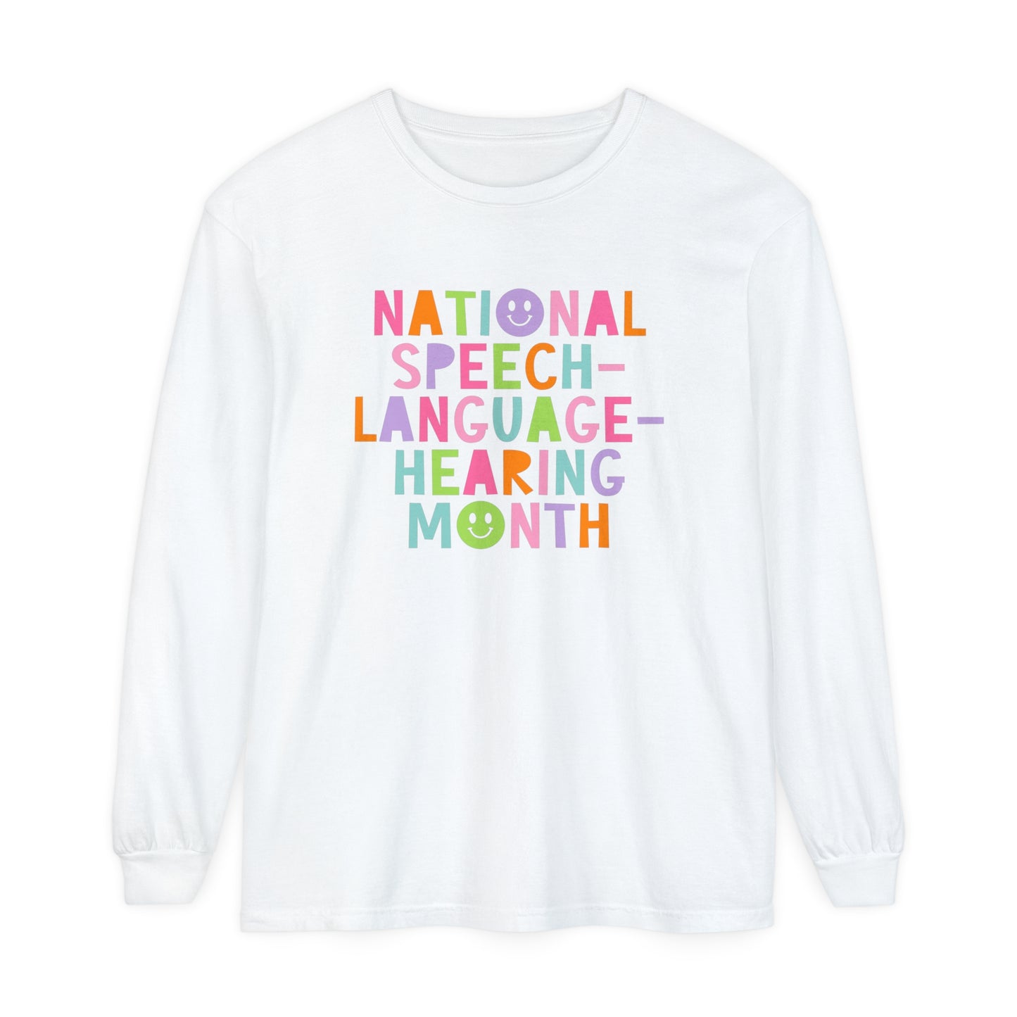 Colorful National Speech-Language-Hearing Month Long Sleeve Comfort Colors T-Shirt