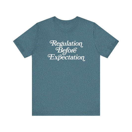 Regulation Before Expectation Jersey T-Shirt
