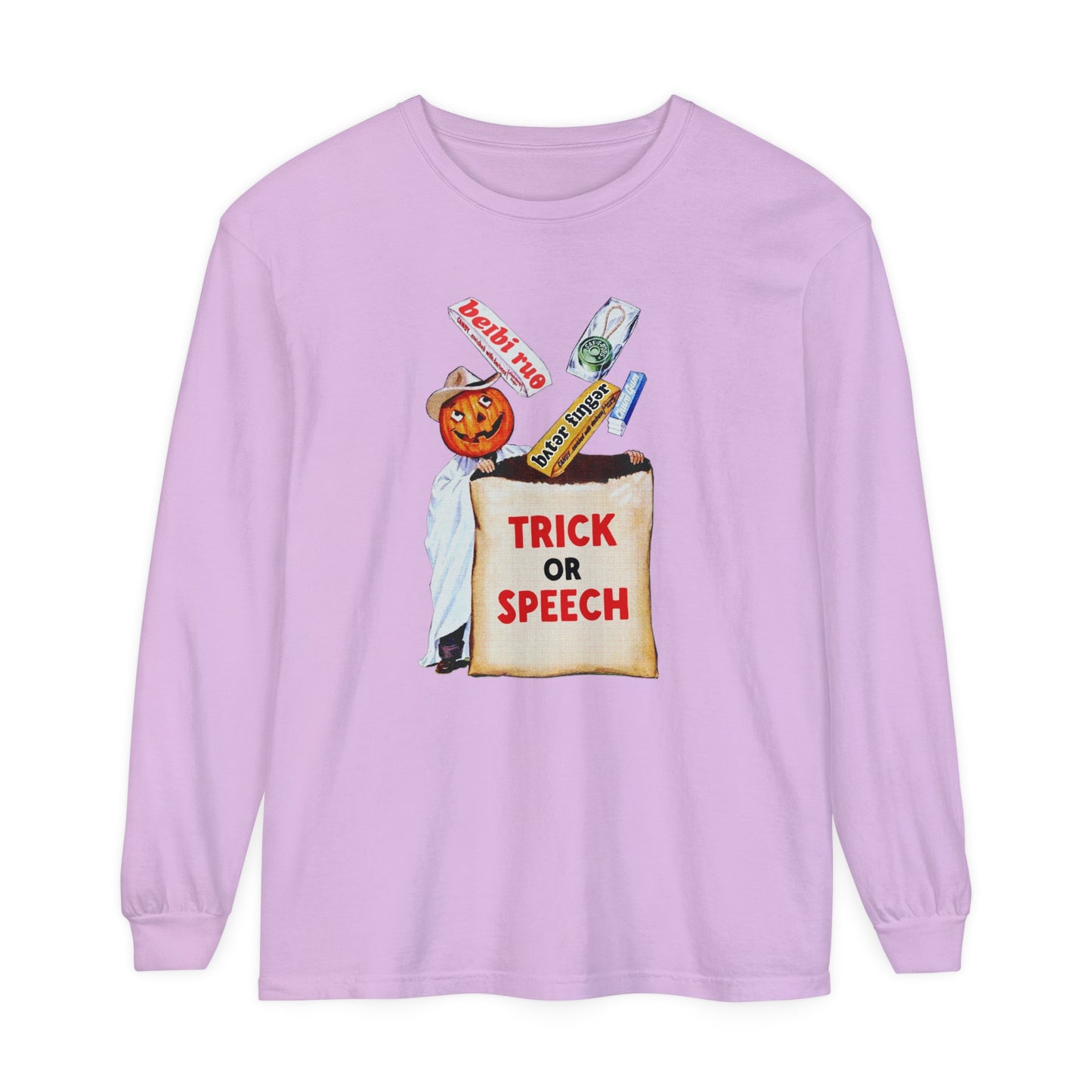 Trick or Speech Long Sleeve Comfort Colors T-Shirt