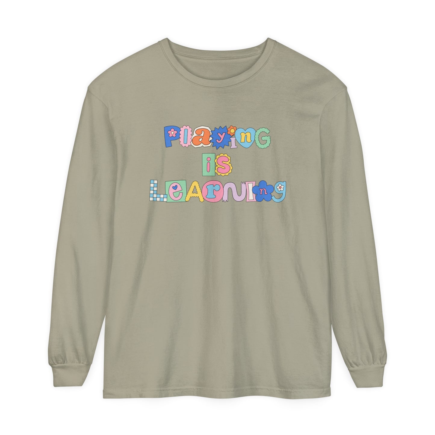 Playing Is Learning Long Sleeve Comfort Colors T-shirt