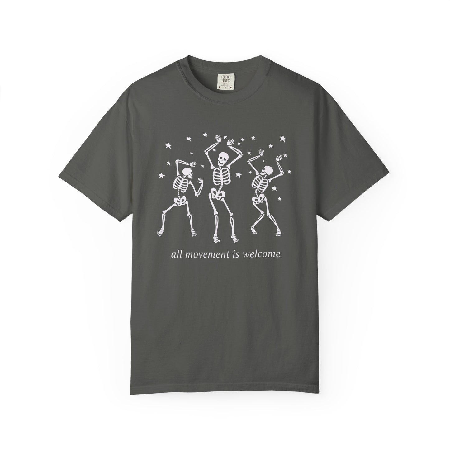 All Movement Is Welcome Comfort Colors T-Shirt