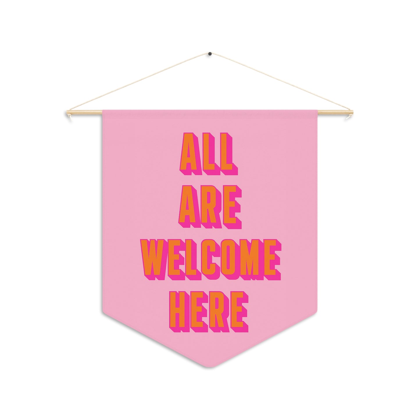 All Are Welcome Here Pennant