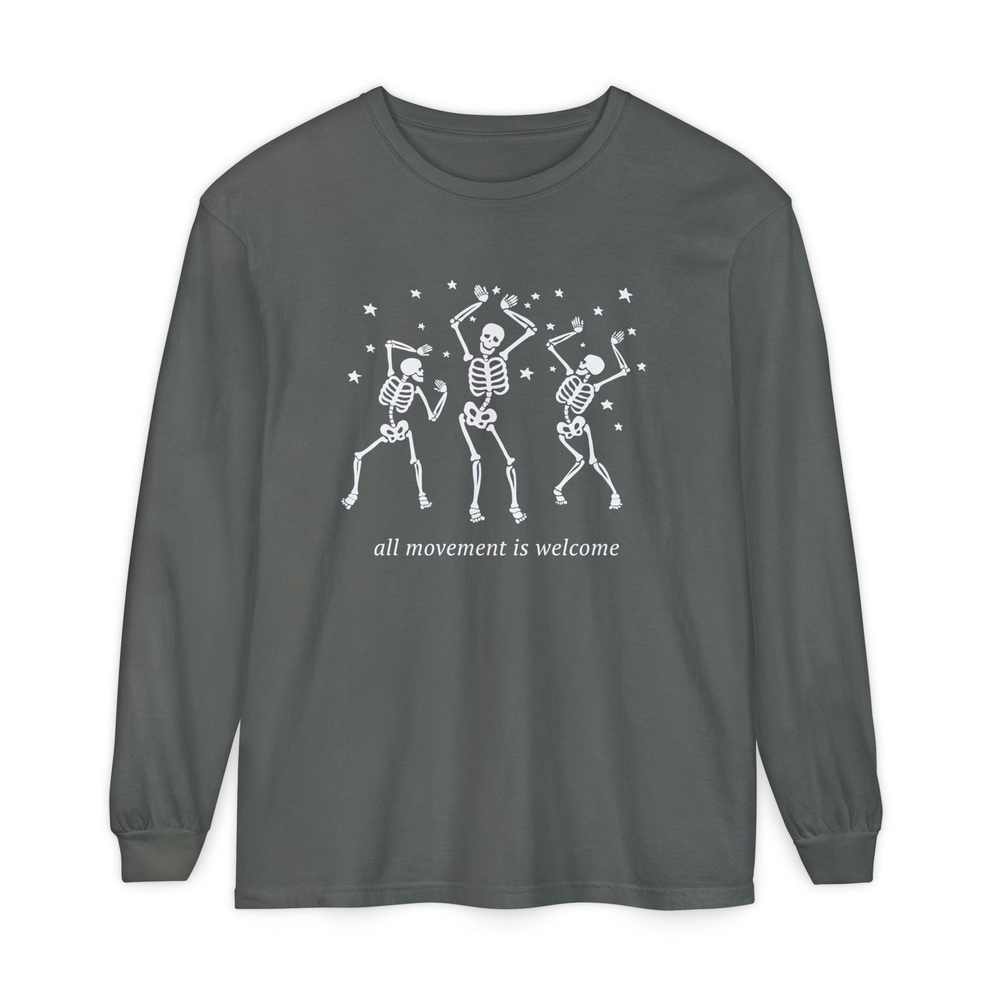 All Movement Is Welcome Long Sleeve Comfort Colors T-Shirt
