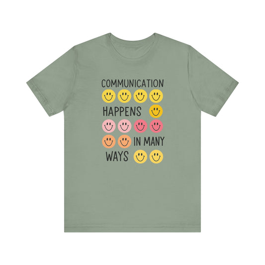 Communication Happens In Many Ways Jersey T-Shirt