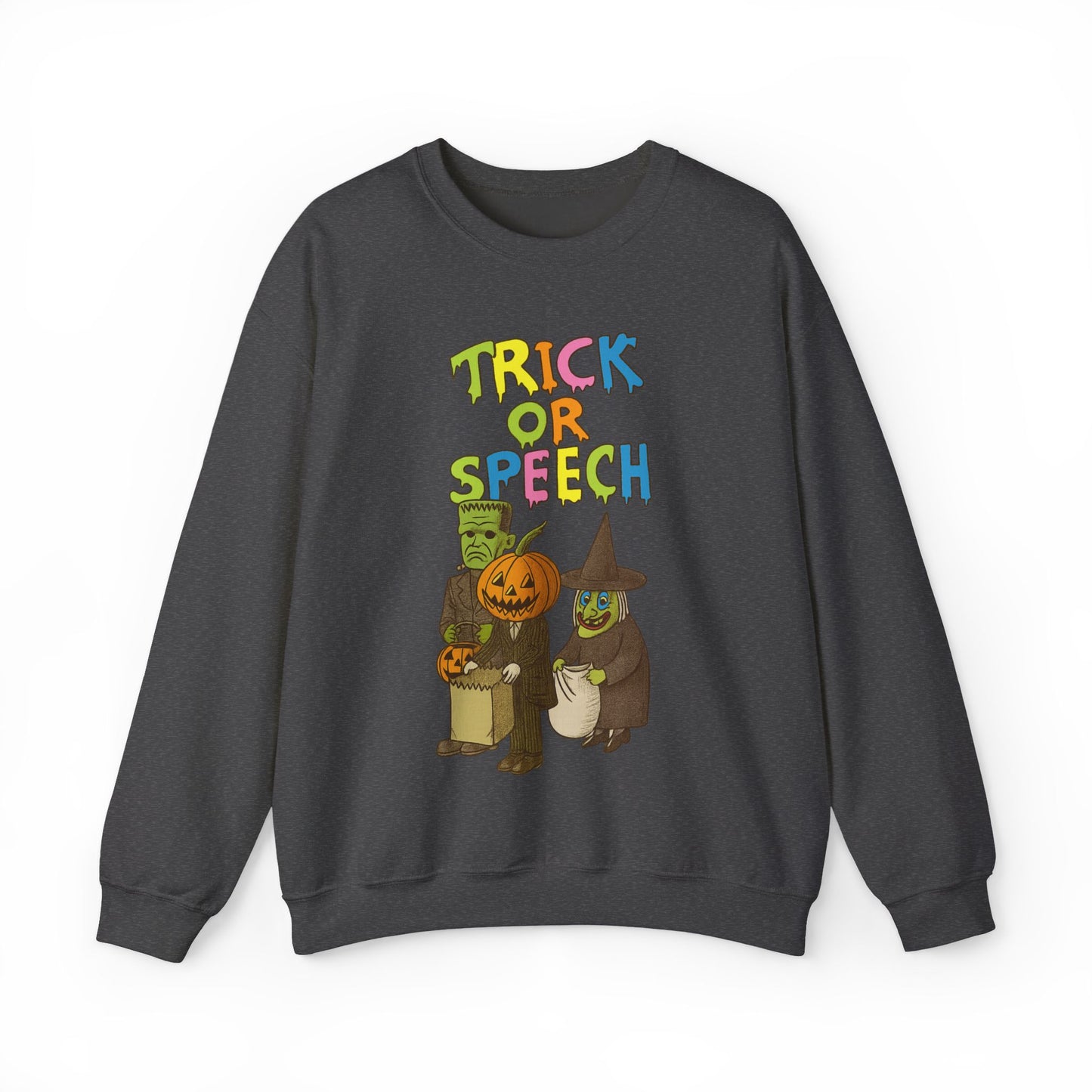 Trick or Speech Crewneck Sweatshirt