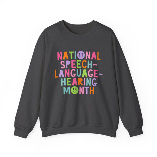 National Speech-Language-Hearing Month Sweatshirt