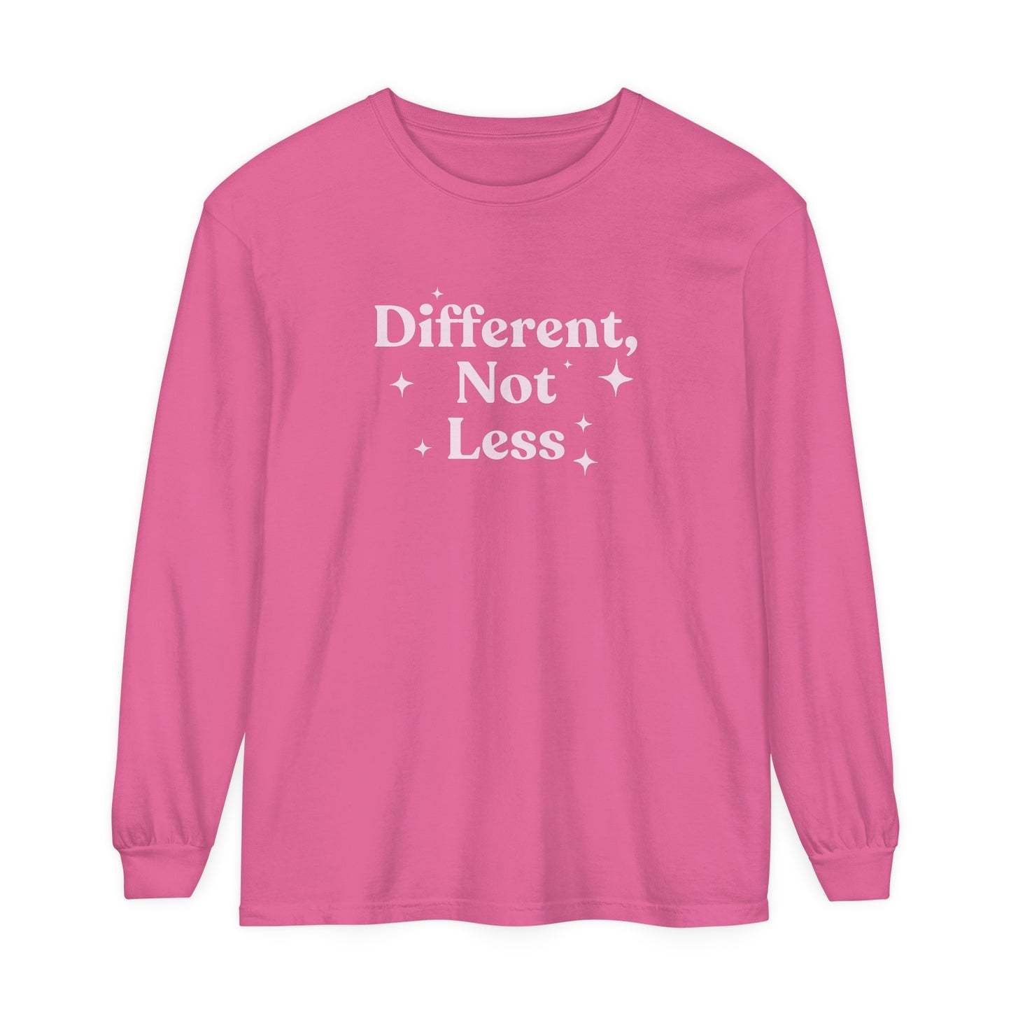 Different, Not Less Long Sleeve Comfort Colors T-Shirt