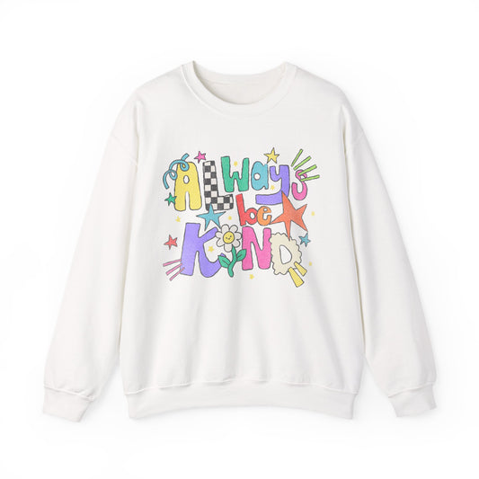 Always Be Kind Crewneck Sweatshirt