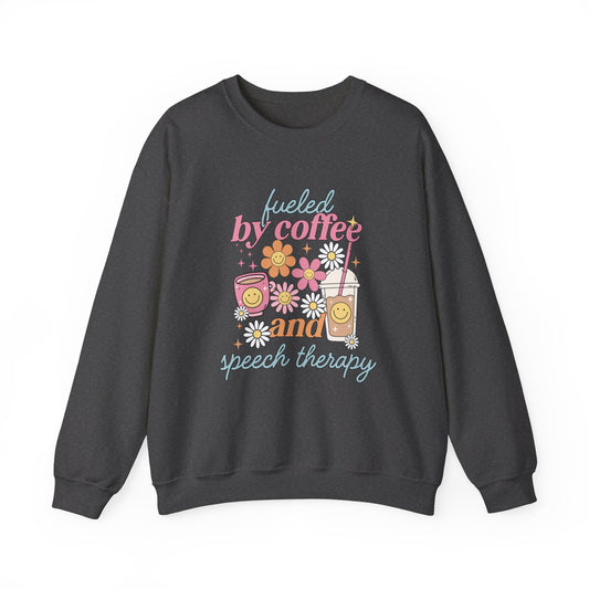 Fueled By Coffee and Speech Therapy Crewneck Sweatshirt