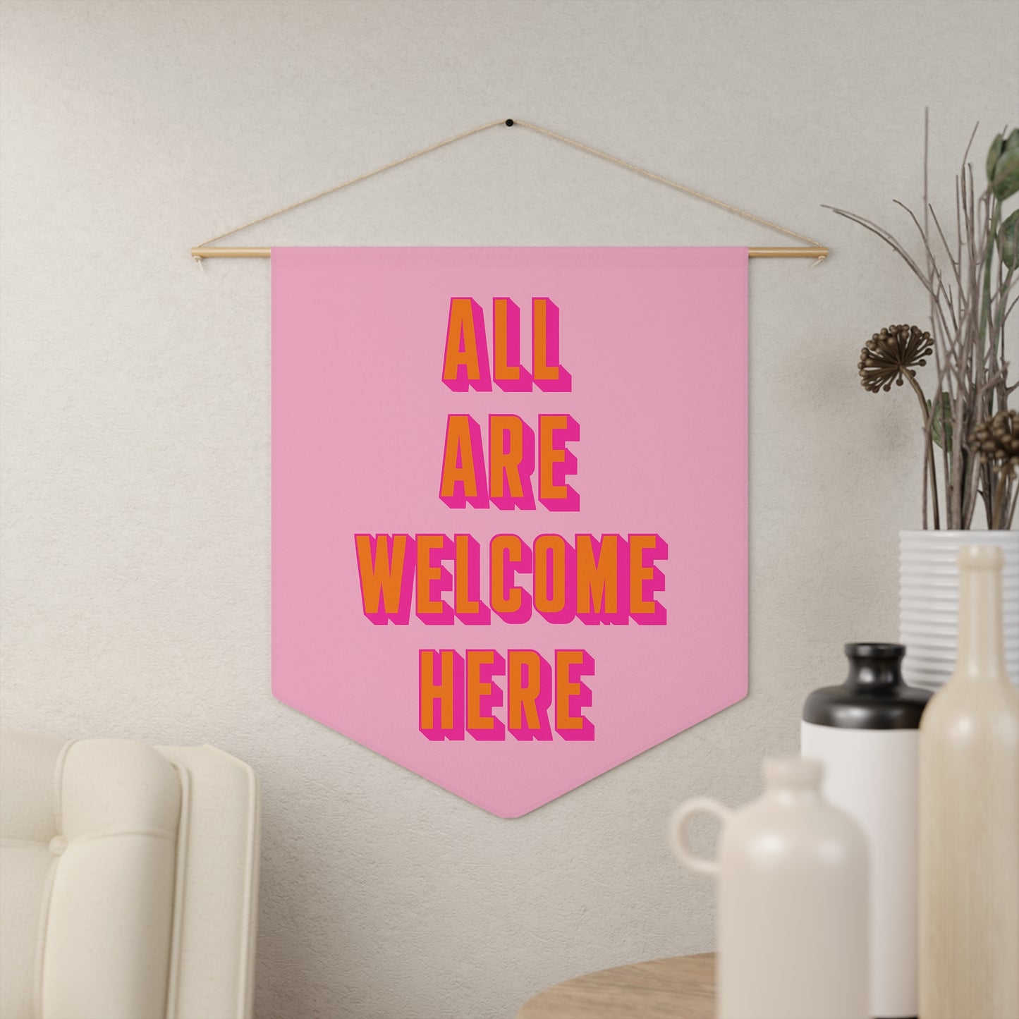 All Are Welcome Here Pennant