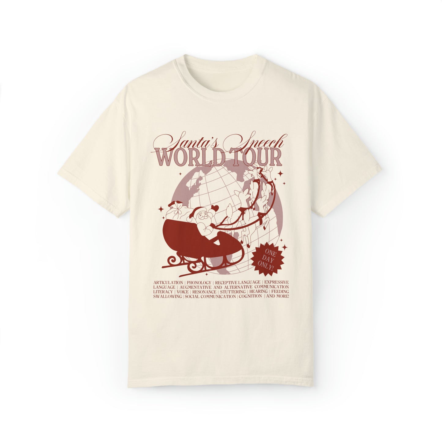 Santa's Speech Scope World Tour Comfort Colors T-Shirt