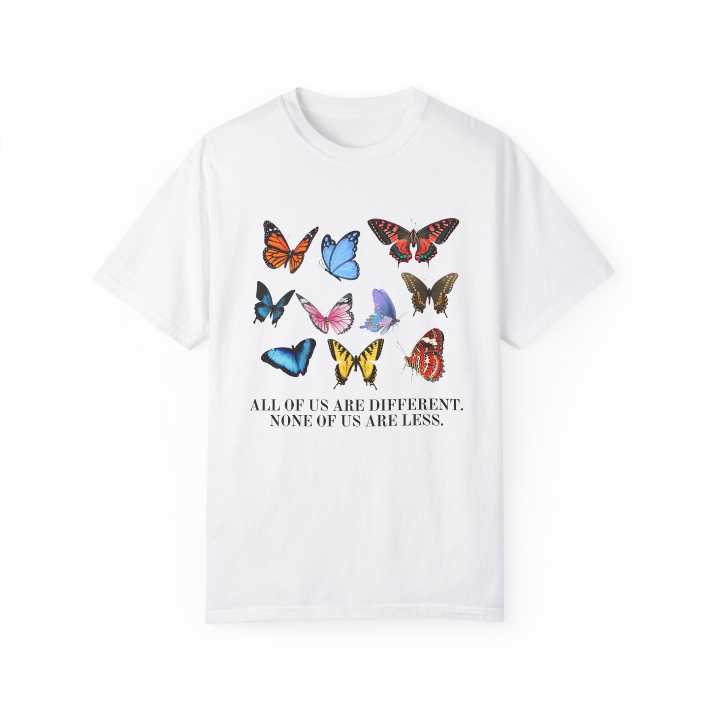 All of Us Are Different Comfort Colors T-Shirt