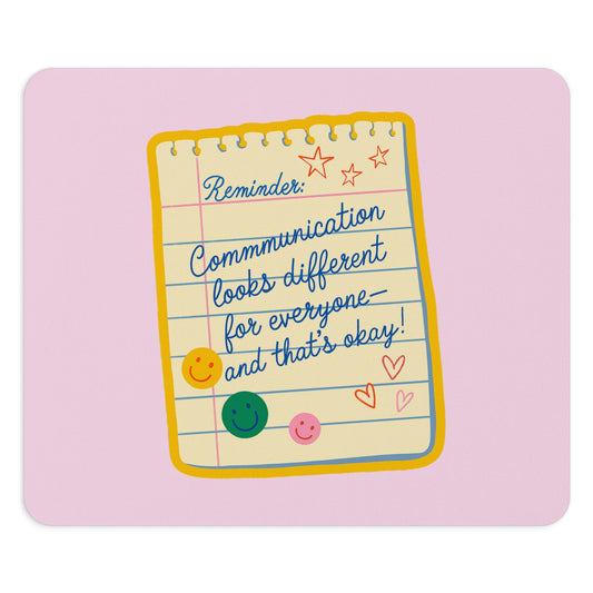 Communication Looks Different Mouse Pad
