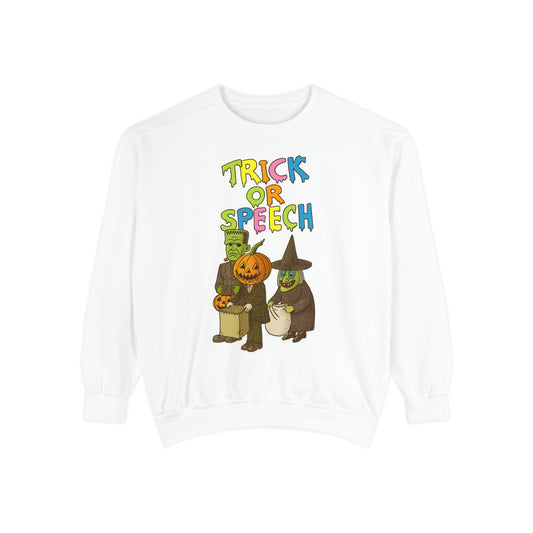 Trick or Speech Comfort Colors Sweatshirt