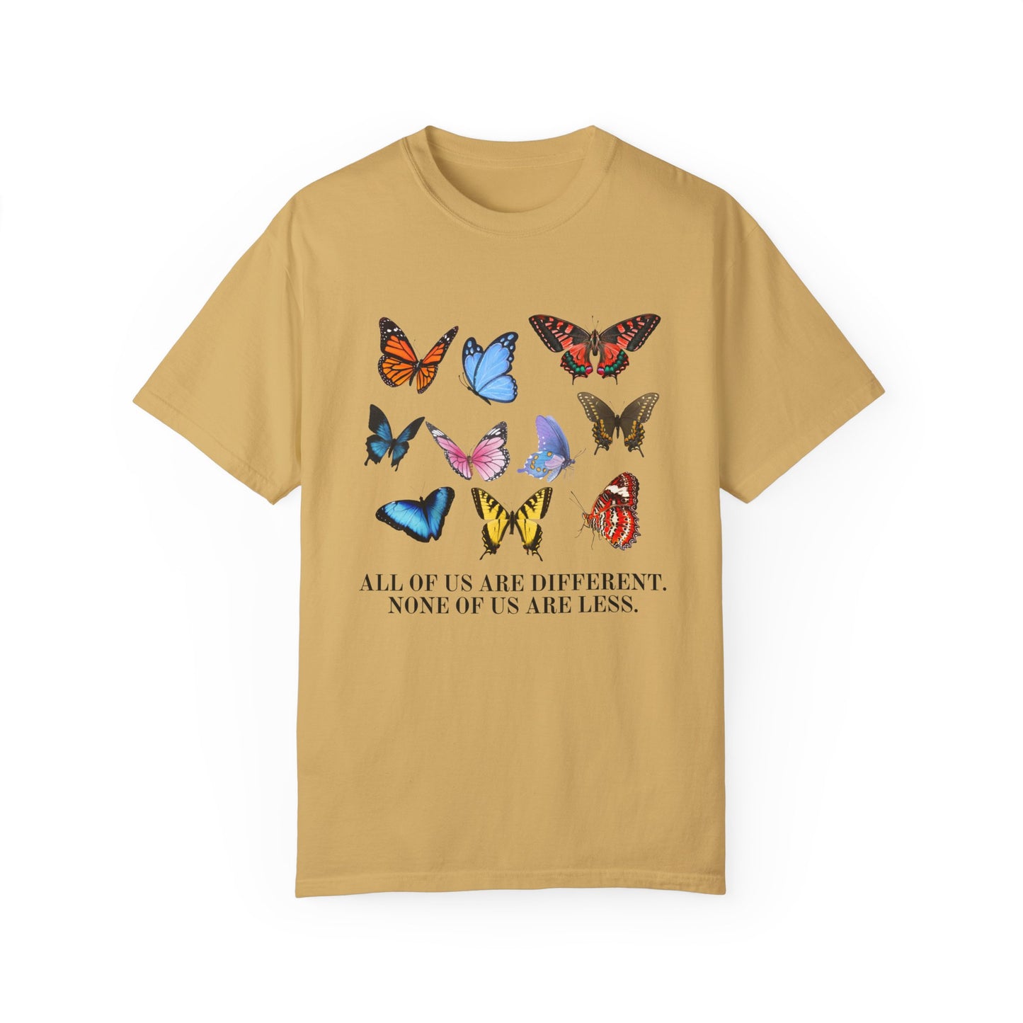 All of Us Are Different Comfort Colors T-Shirt