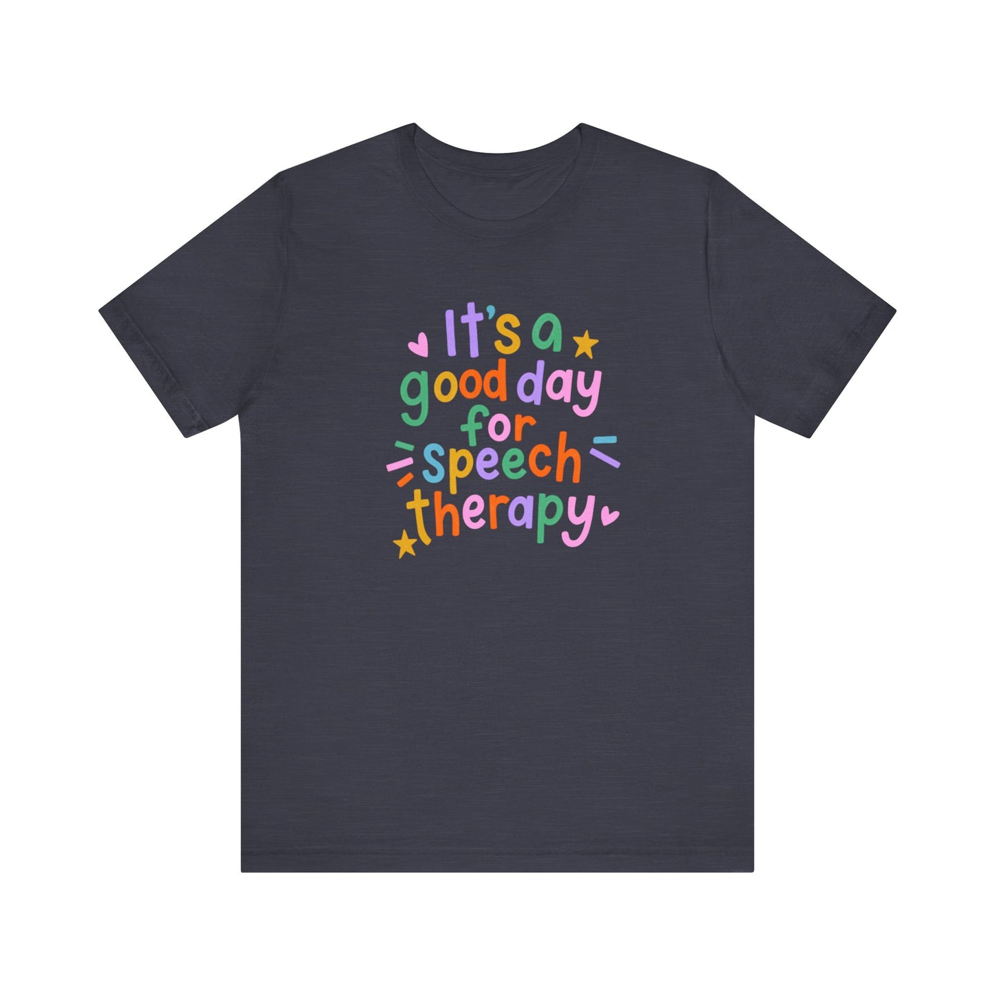 It's a Good Day For Speech Therapy Jersey T-Shirt