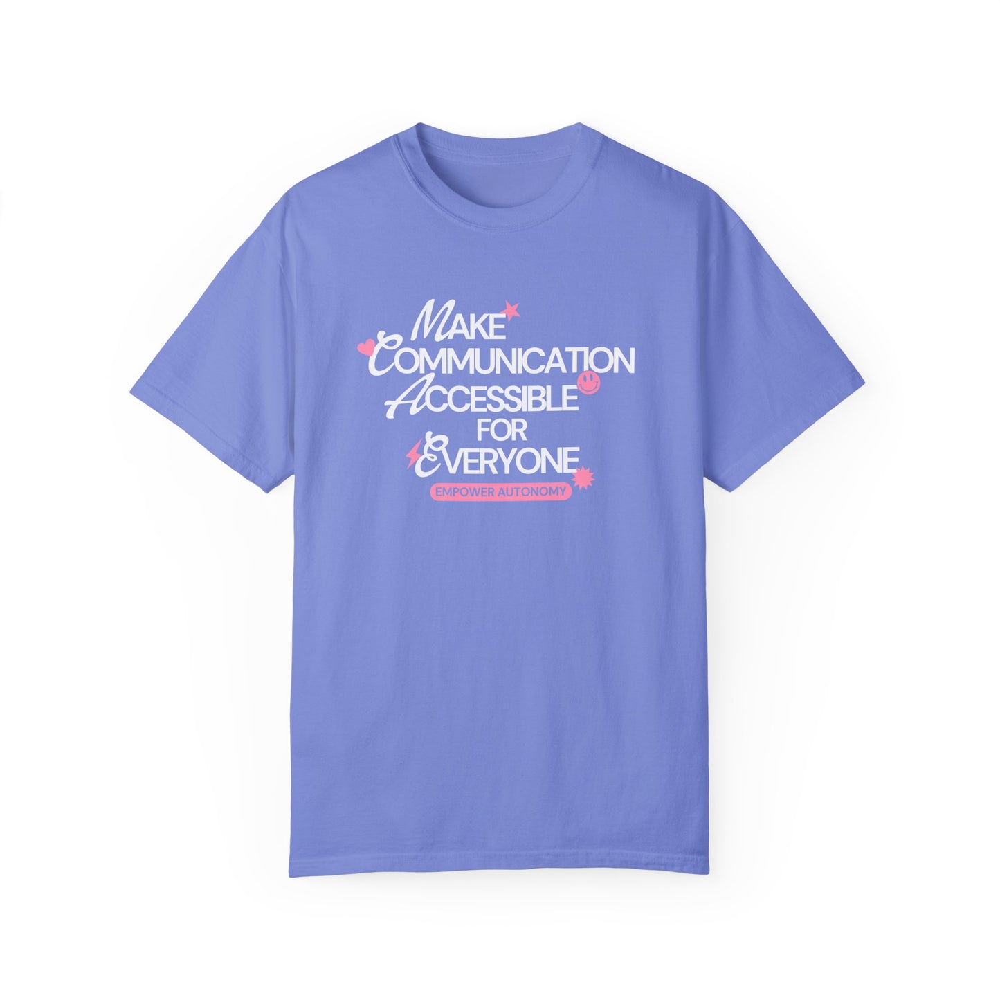 Make Communication Accessible Comfort Colors T-Shirt