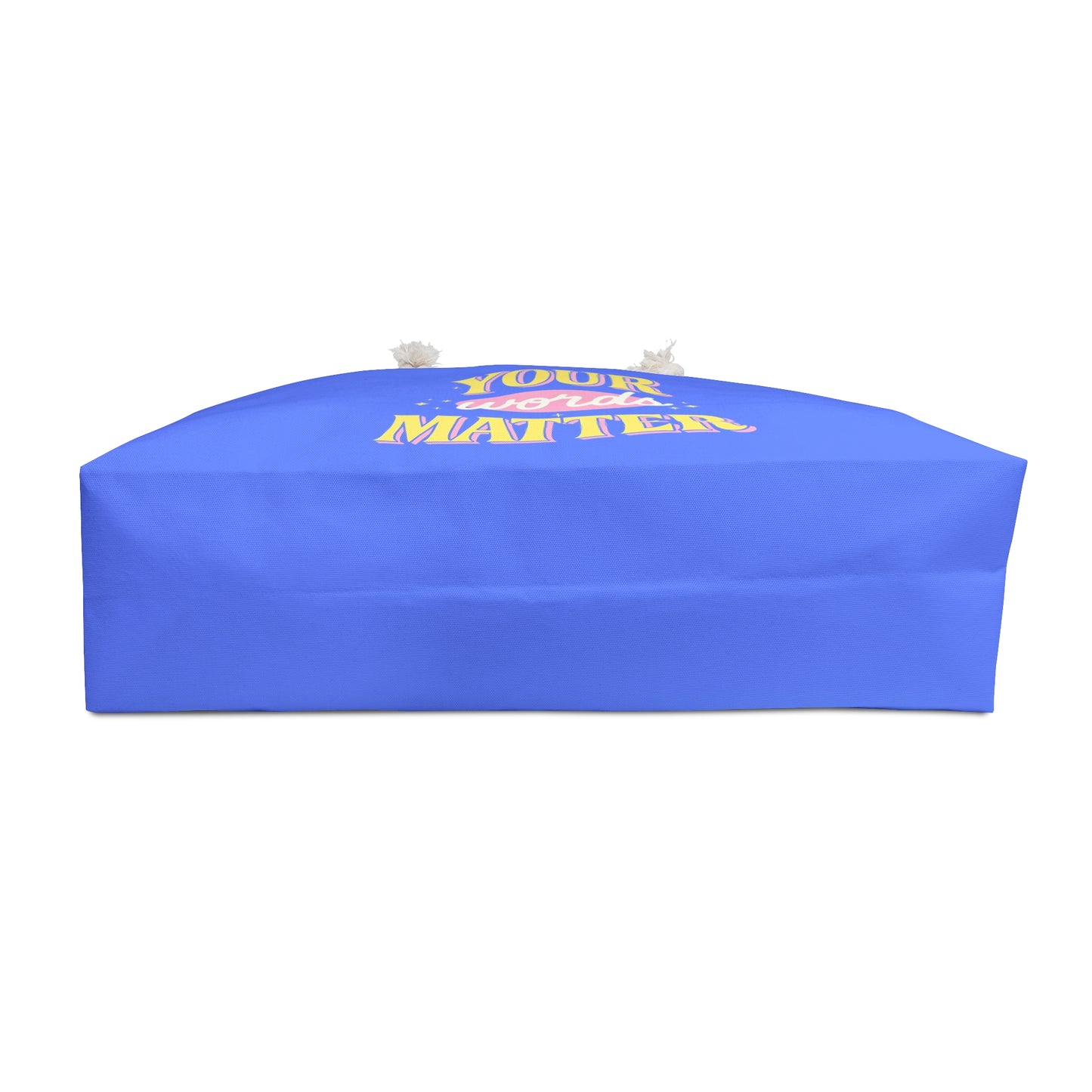 Your Words Matter Oversized Therapy Tote
