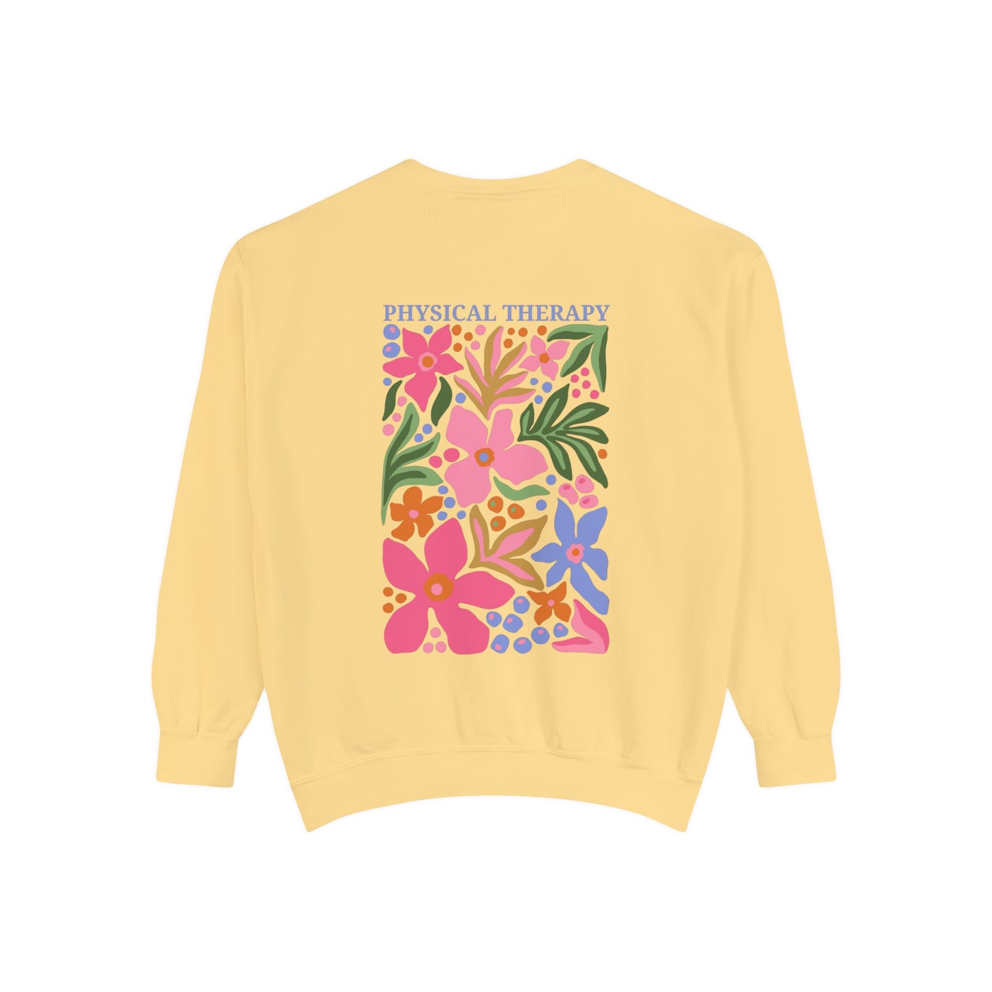 Physical Therapy Comfort Colors Sweatshirt