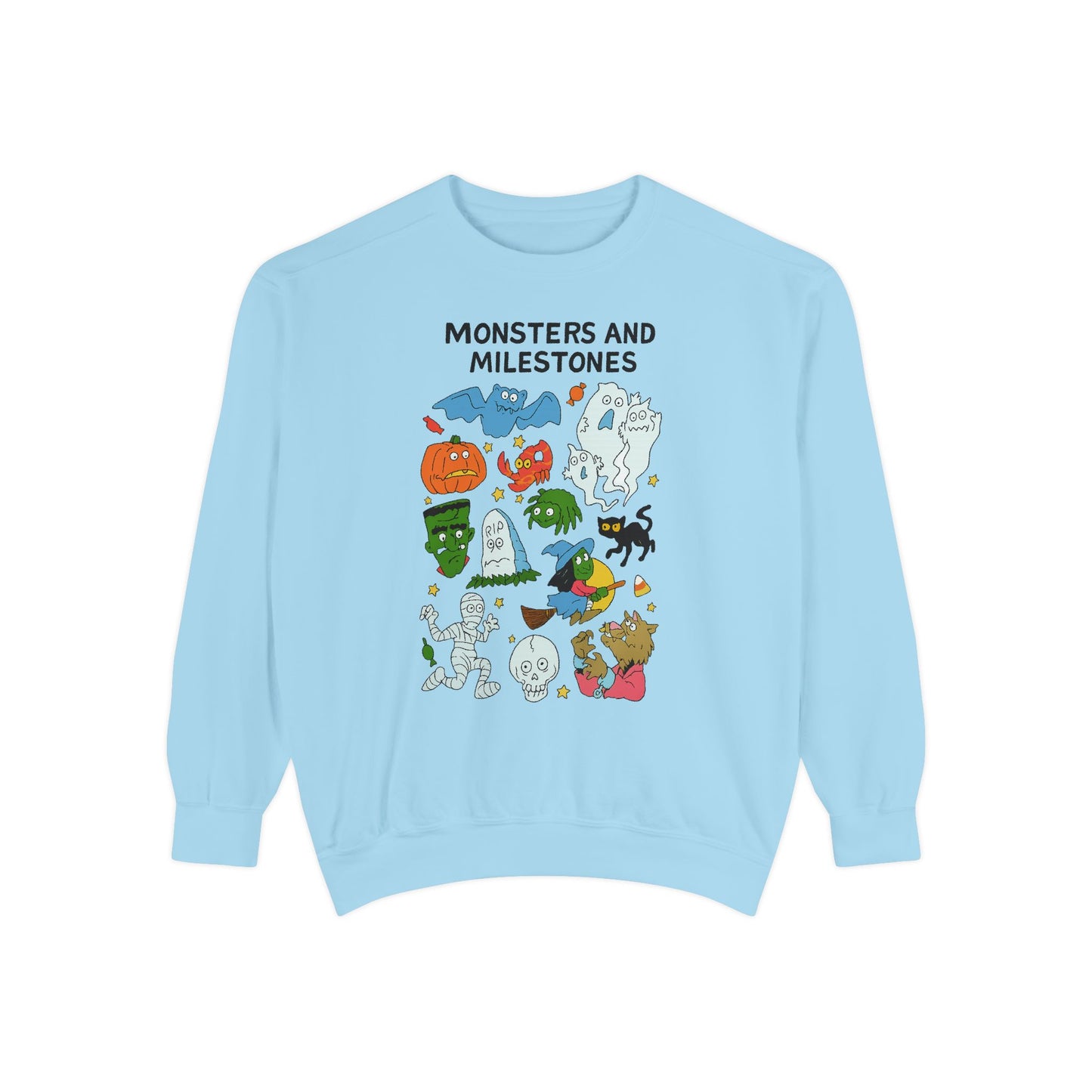 Monsters and Milestones Comfort Colors Sweatshirt