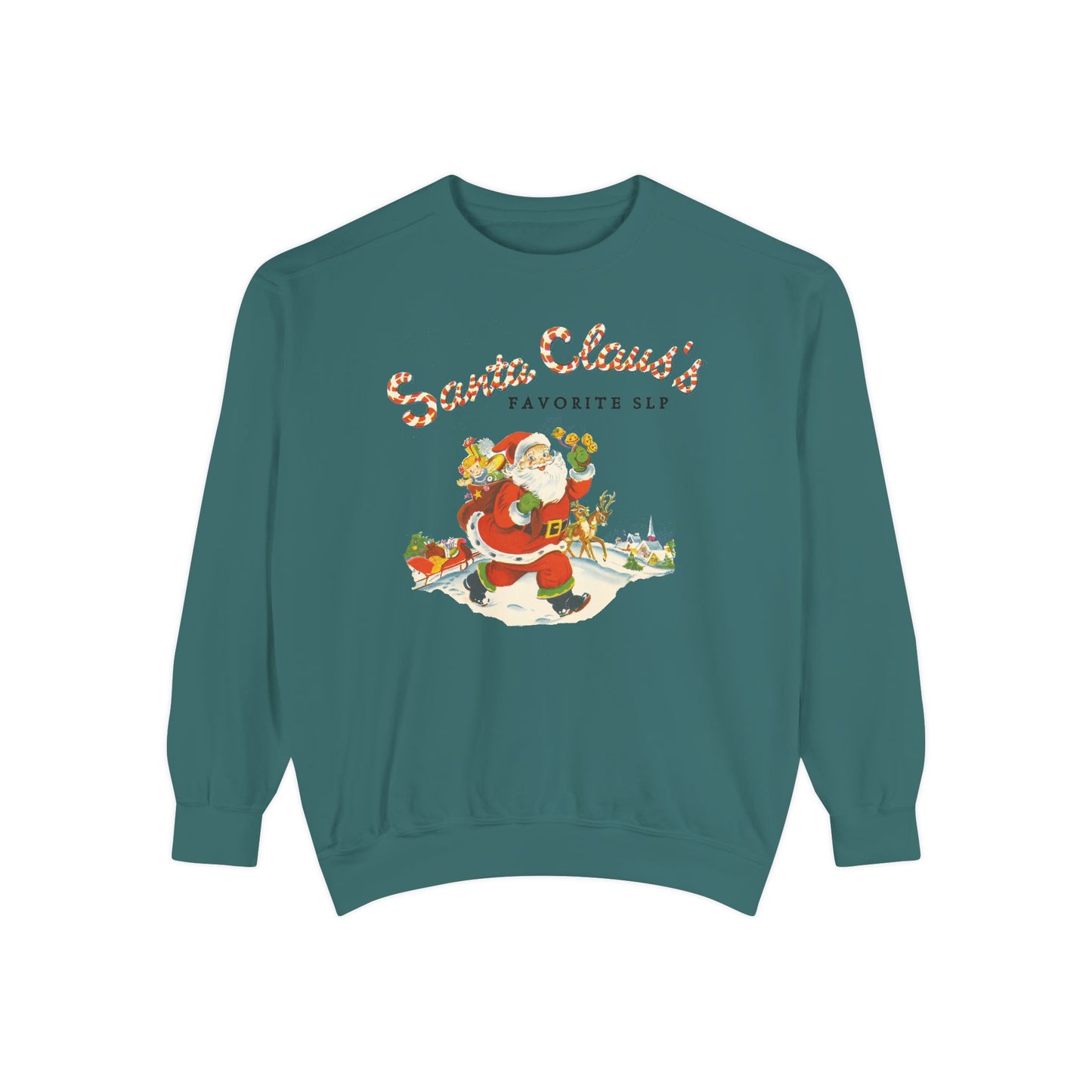 Santa Claus's Favorite SLP Comfort Colors Sweatshirt