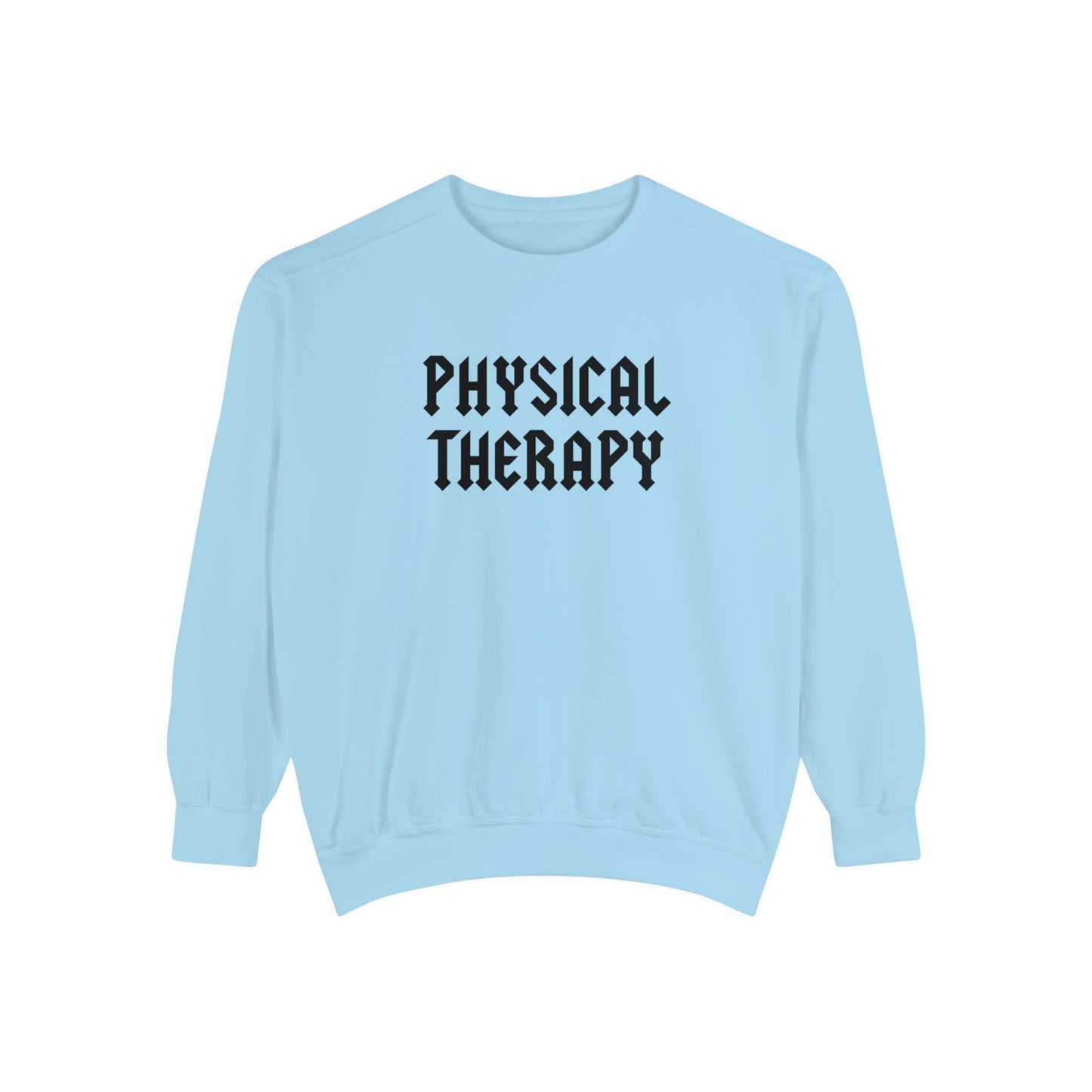 Physical Therapy Band Inspired Comfort Colors Sweatshirt
