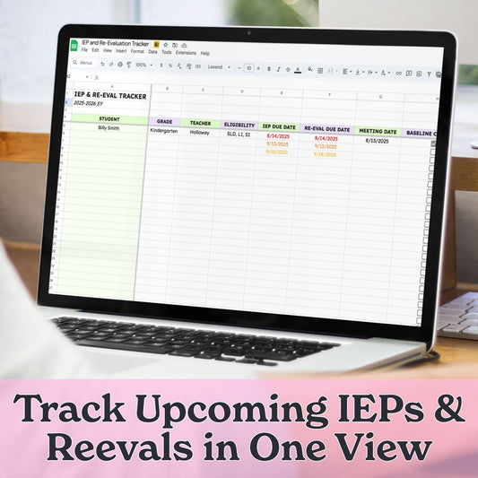 IEP and Reevaluation Tracker – Google Sheet