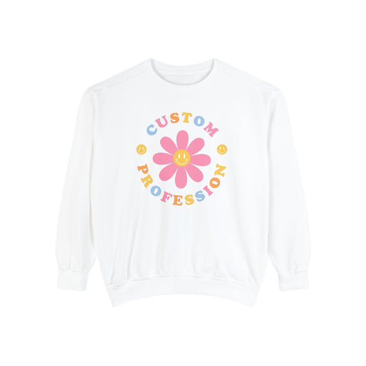 Custom Profession Flower Comfort Colors Sweatshirt