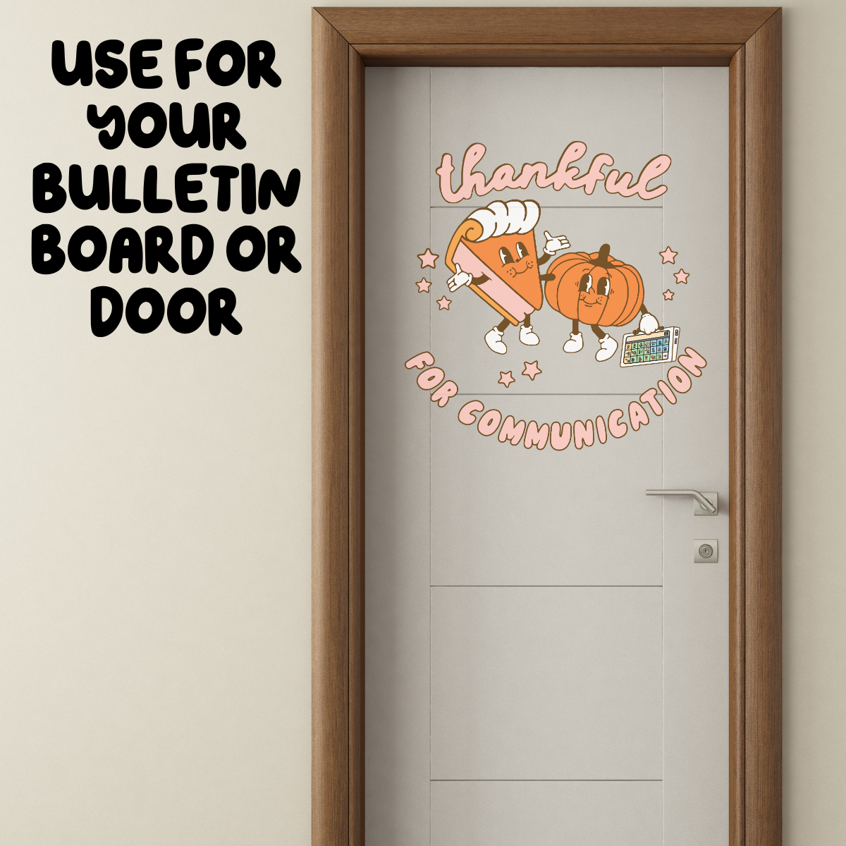 Thankful for Communication Speech Room Printable Bulletin Board Kit
