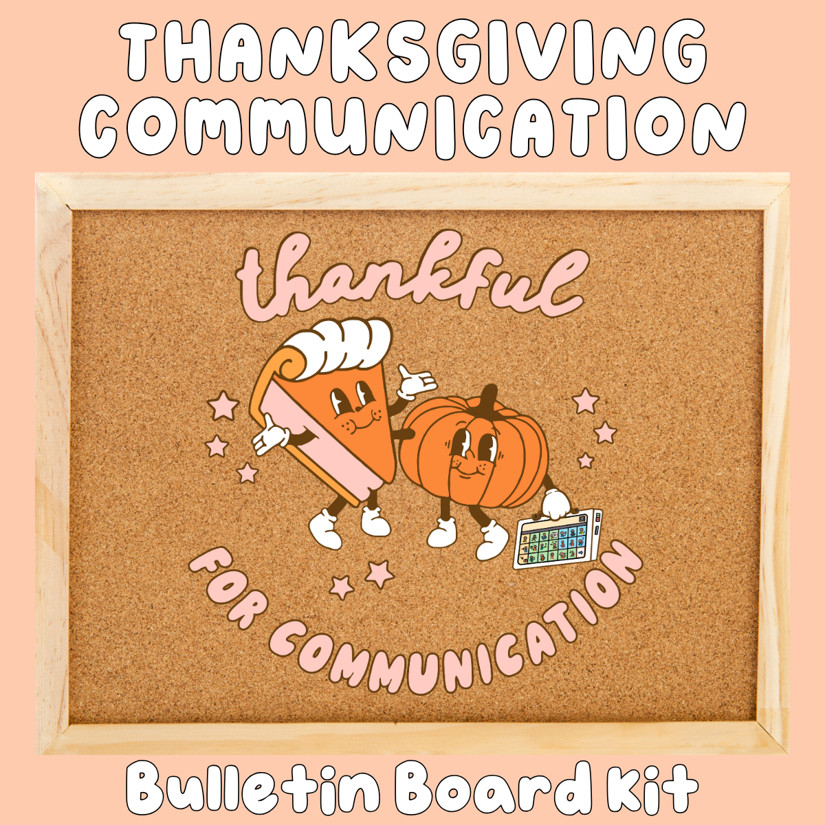 Thankful for Communication Speech Room Printable Bulletin Board Kit