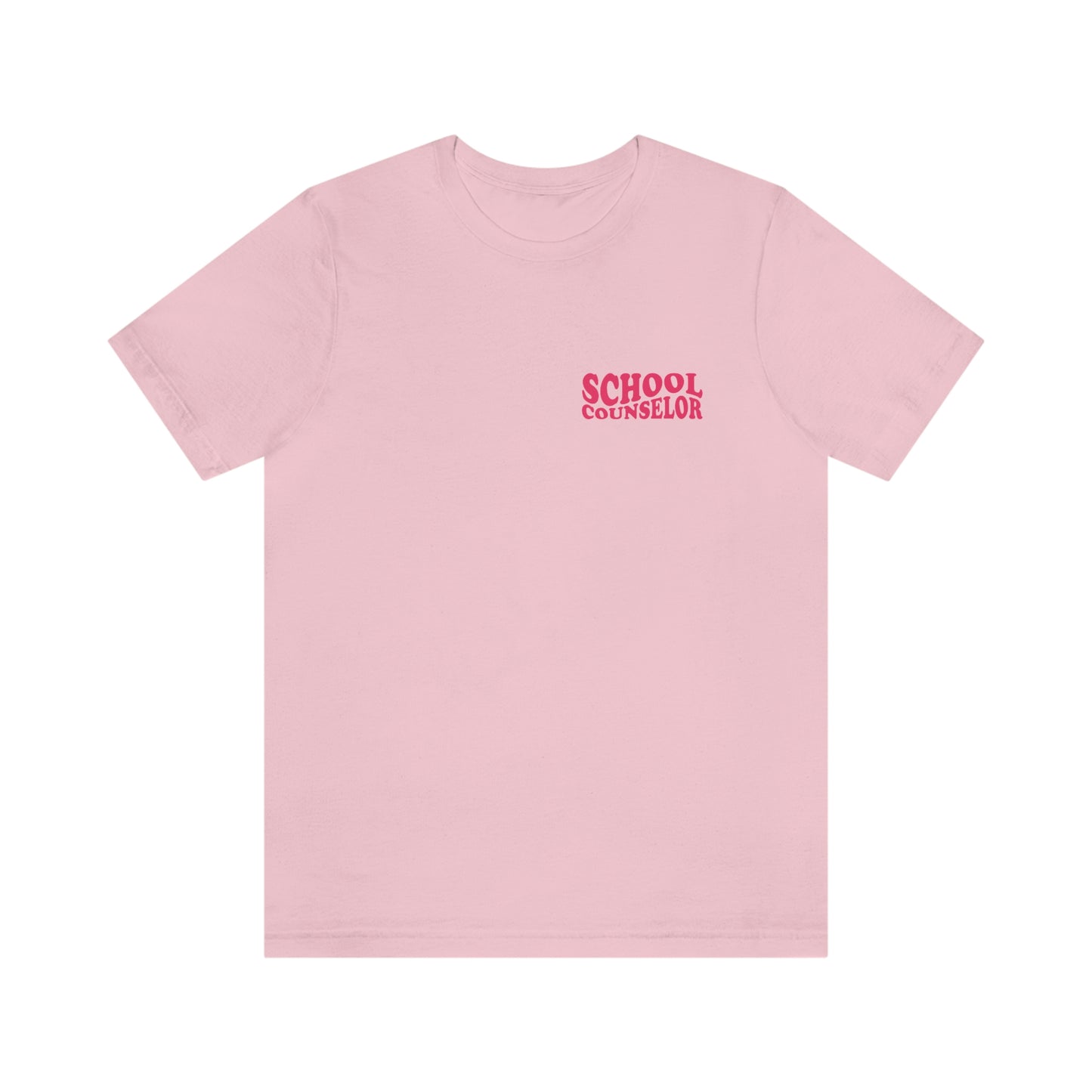 All You Need Is School Counseling Jersey T-Shirt | Front and Back Print