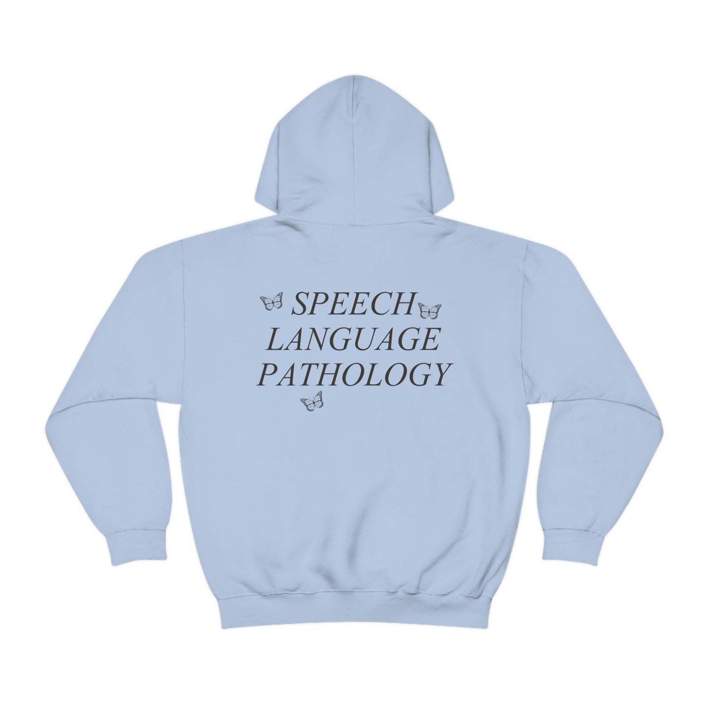 Speech Path Butterflies Hoodie | Front and Back Print
