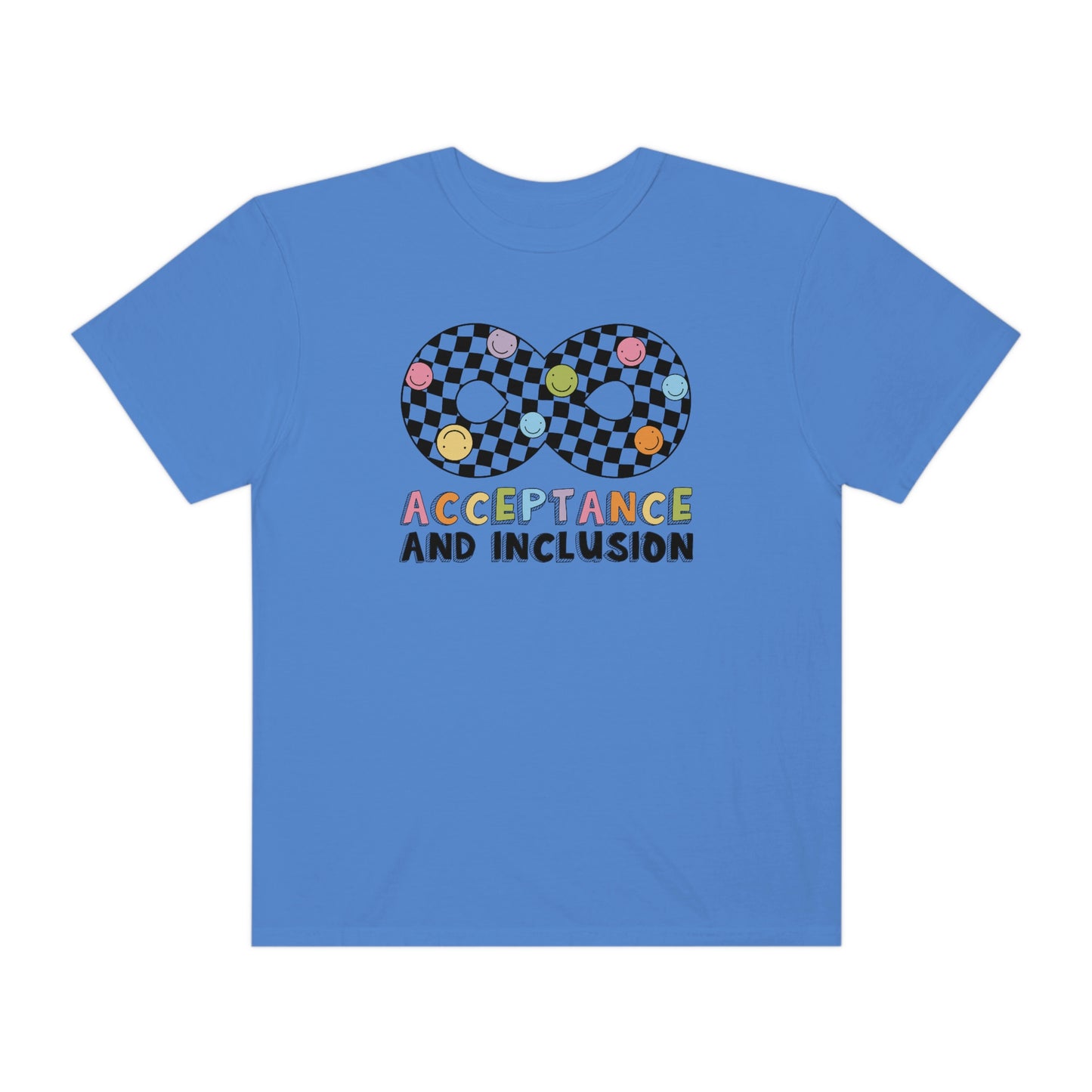 Acceptance and Inclusion Comfort Colors T-Shirt