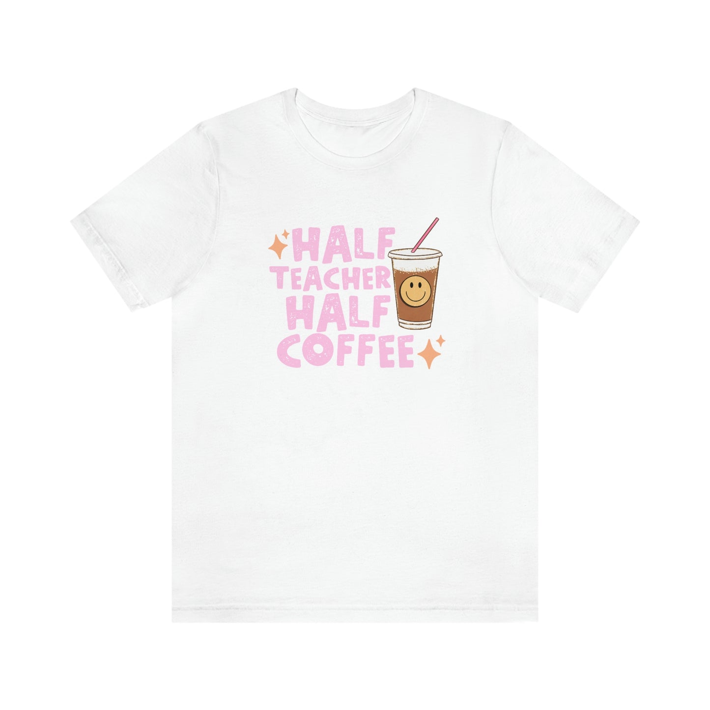 Half Teacher Half Coffee Jersey T-Shirt