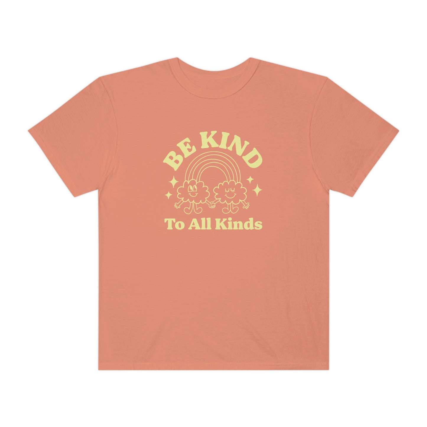 Be Kind to All Kinds Comfort Colors T-Shirt