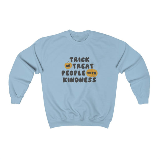 Trick or Treat People With Kindness Crewneck Sweatshirt