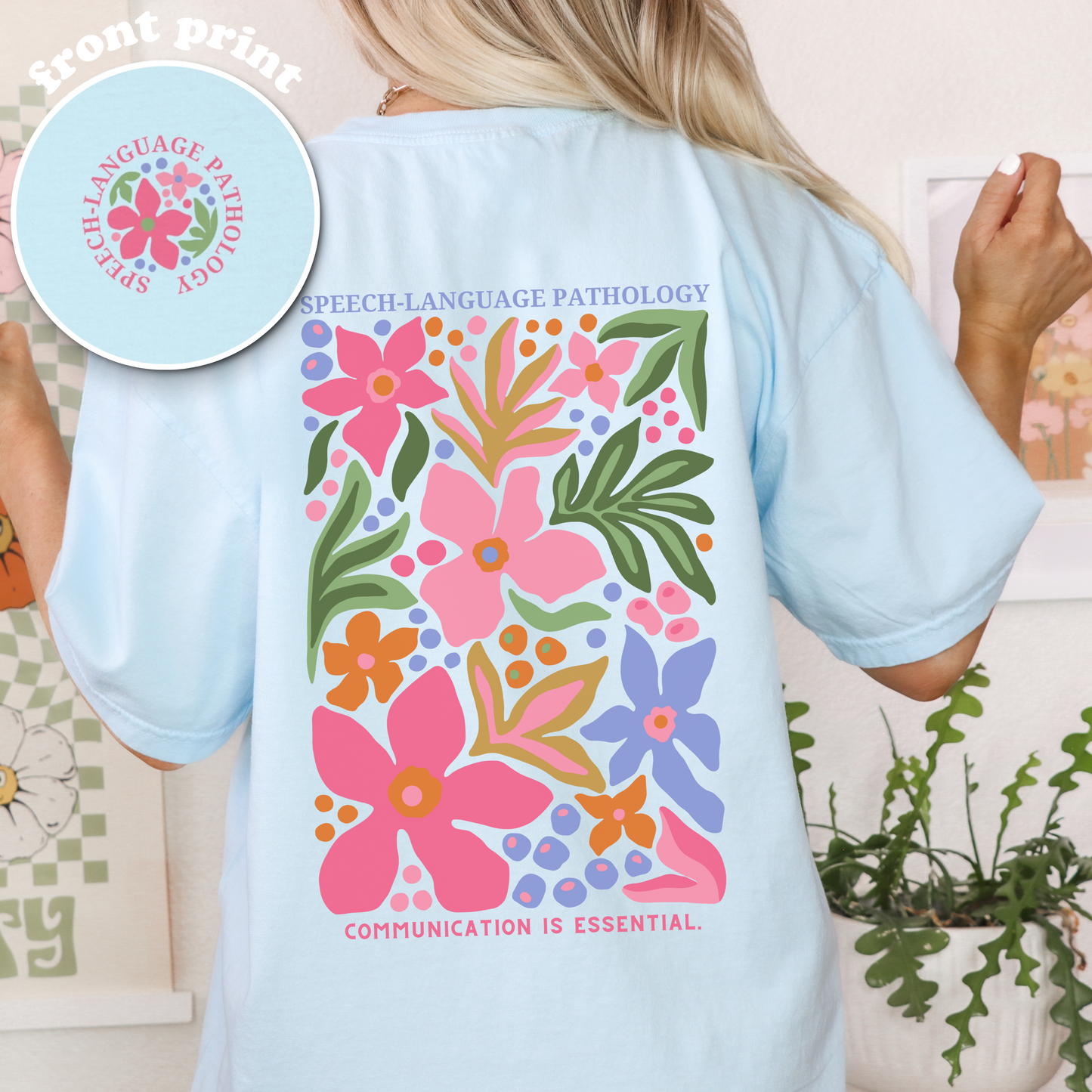 Speech-Language Pathology Comfort Colors T-Shirt | Front and Back Print