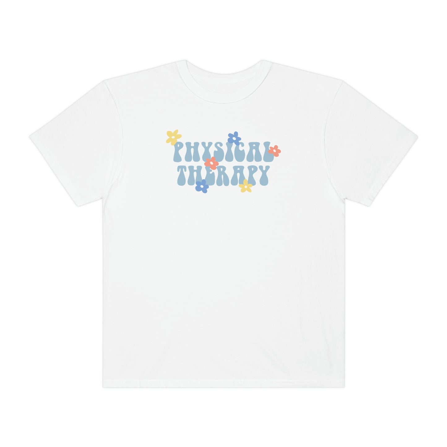 Physical Therapy Retro Flower Comfort Colors T-Shirt